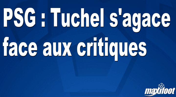 Photo of PSG: Tuchel s’énerve des critiques