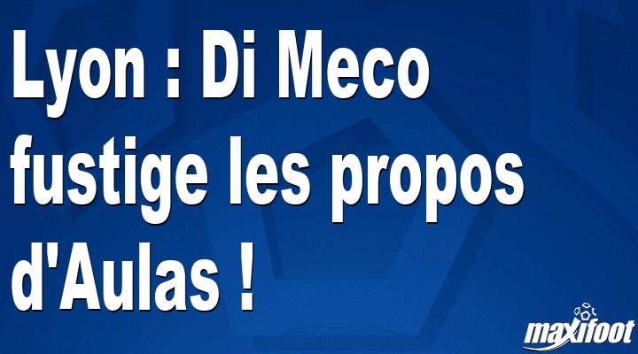 Lyon: Di Meco criticizes the words of Aulas! thumbnail