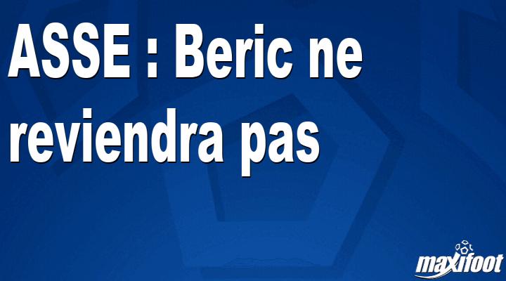 Mercato ASSE : Beric ne reviendra pas thumbnail