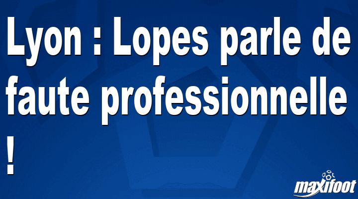 Leon: Lopez is talking about professional misconduct!