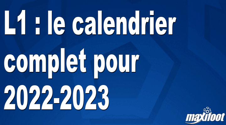 PSG : le calendrier complet de la saison 2022-2023