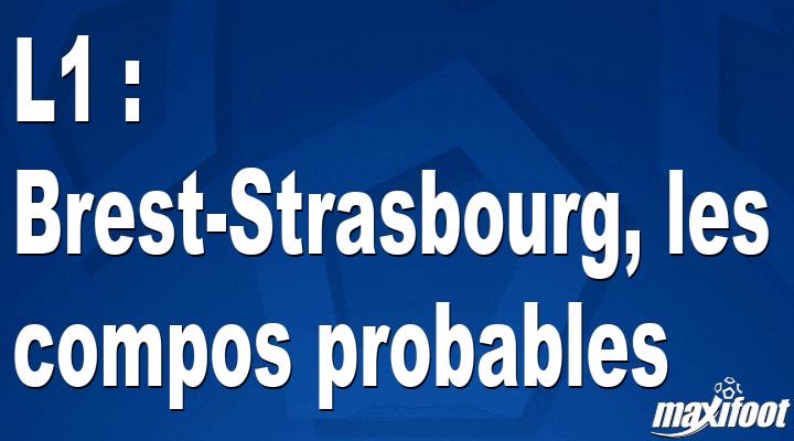 L1: Brest-Strasbourg, the possible compositions