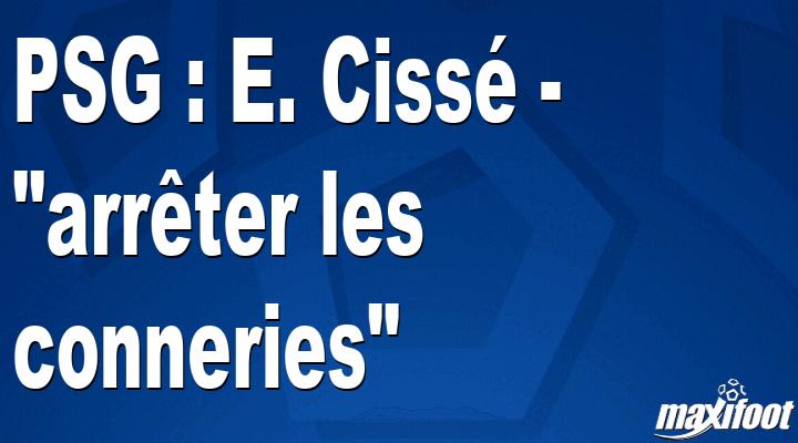 PSG: E. Cisse