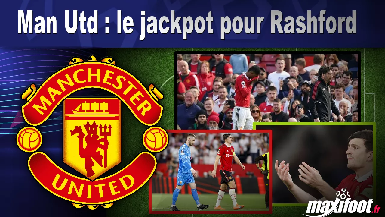 Man Utd : le jackpot pour Rashford – Football