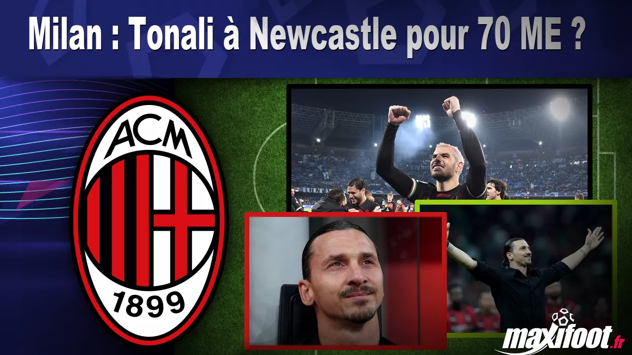 Milan : Tonali Newcastle pour 70 M€ ? – Football
