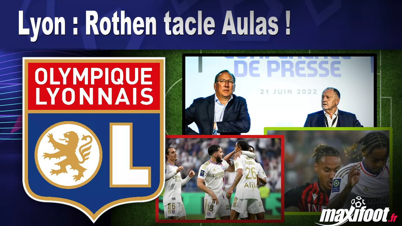 Lyon : Rothen tacle Aulas ! – Football