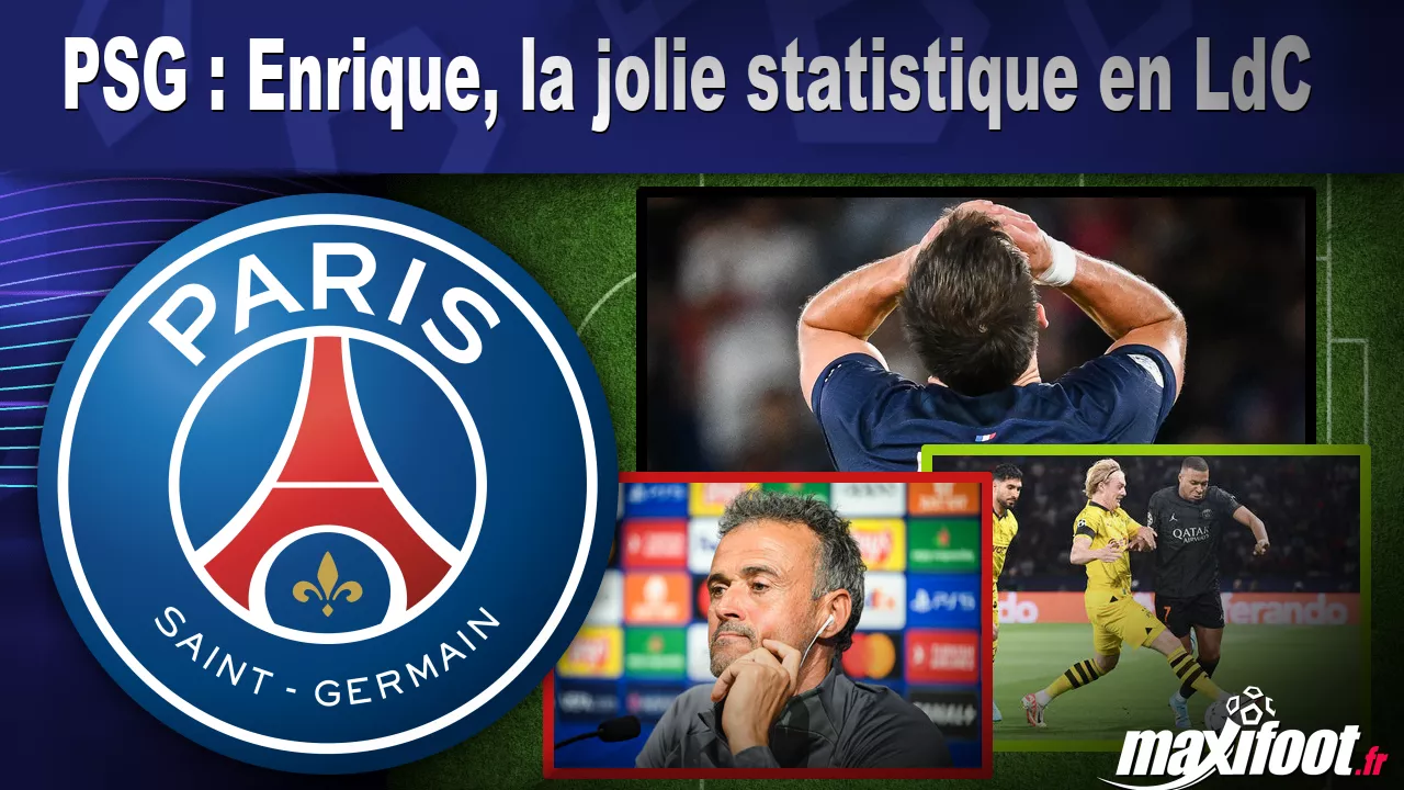 PSG : Enrique, La Jolie Statistique En LdC - Football - MAXIFOOT