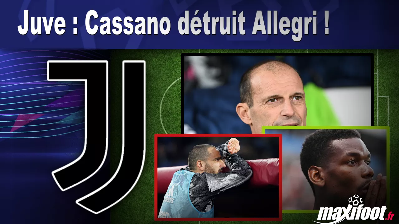 Juve : Cassano dtruit Allegri ! – Football