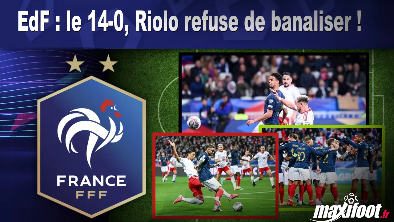 EdF : le 14-0, Riolo refuse de banaliser ! – Football