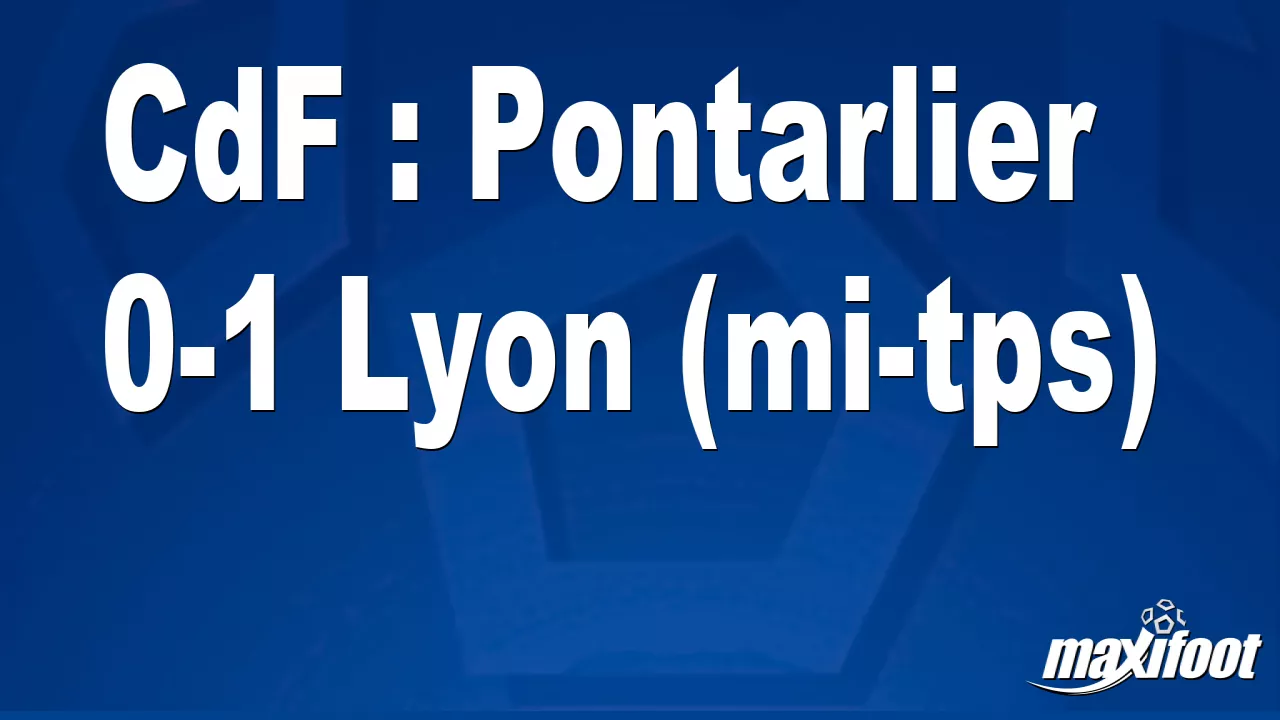 Cdf Pontarlier Lyon Mi Tps Football Maxifoot