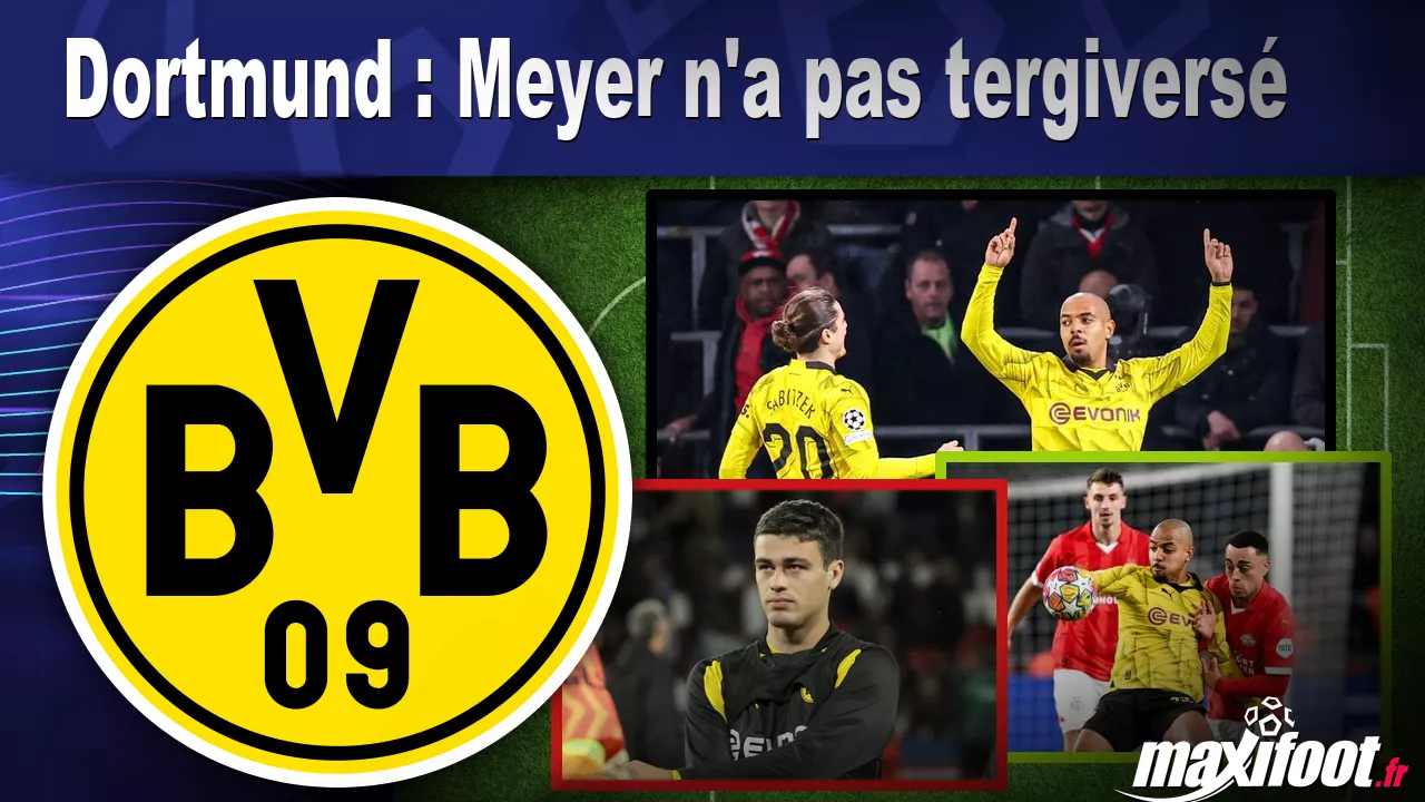 Dortmund : Meyer n’a pas tergivers – Football