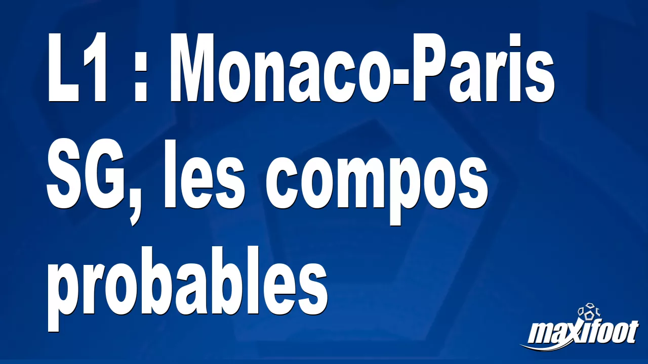 Monaco affronte le Paris Saint-Germain sans Zakaria ni Marquinhos: les compositions probables pour le choc de la 24e journée de Ligue 1 thumbnail