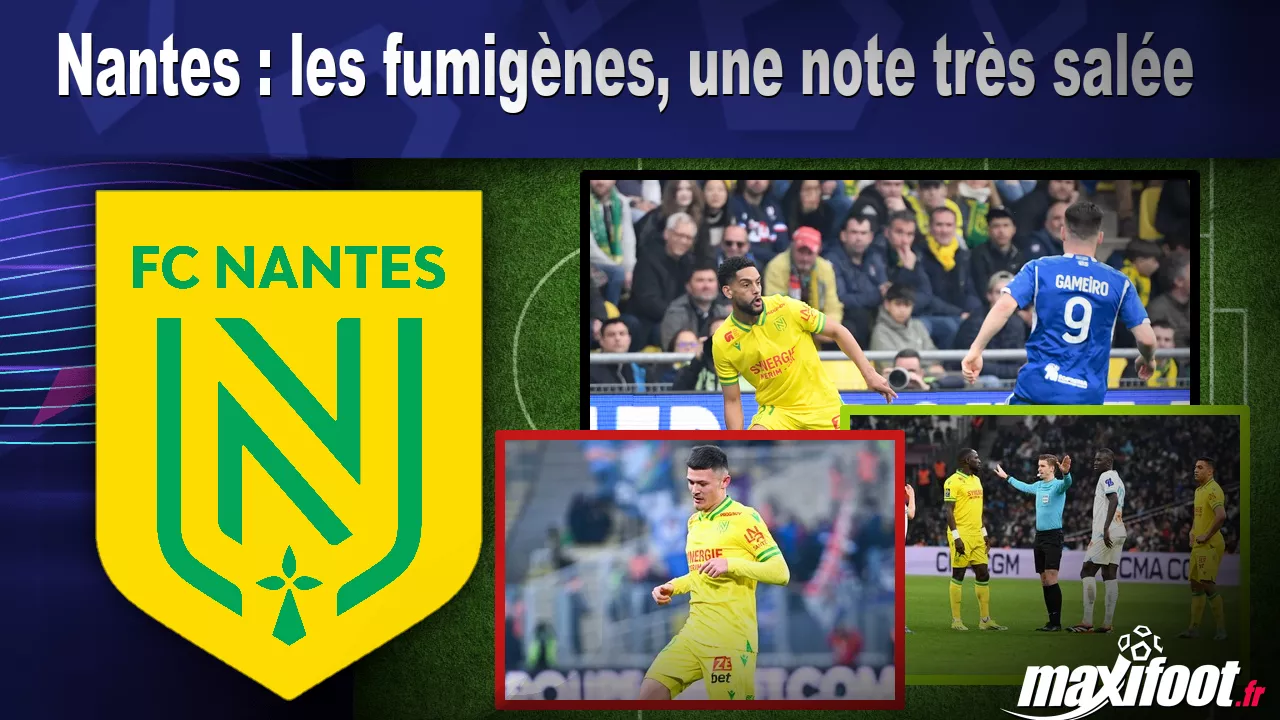 Nantes : les fumignes, une note trs sale - Football thumbnail