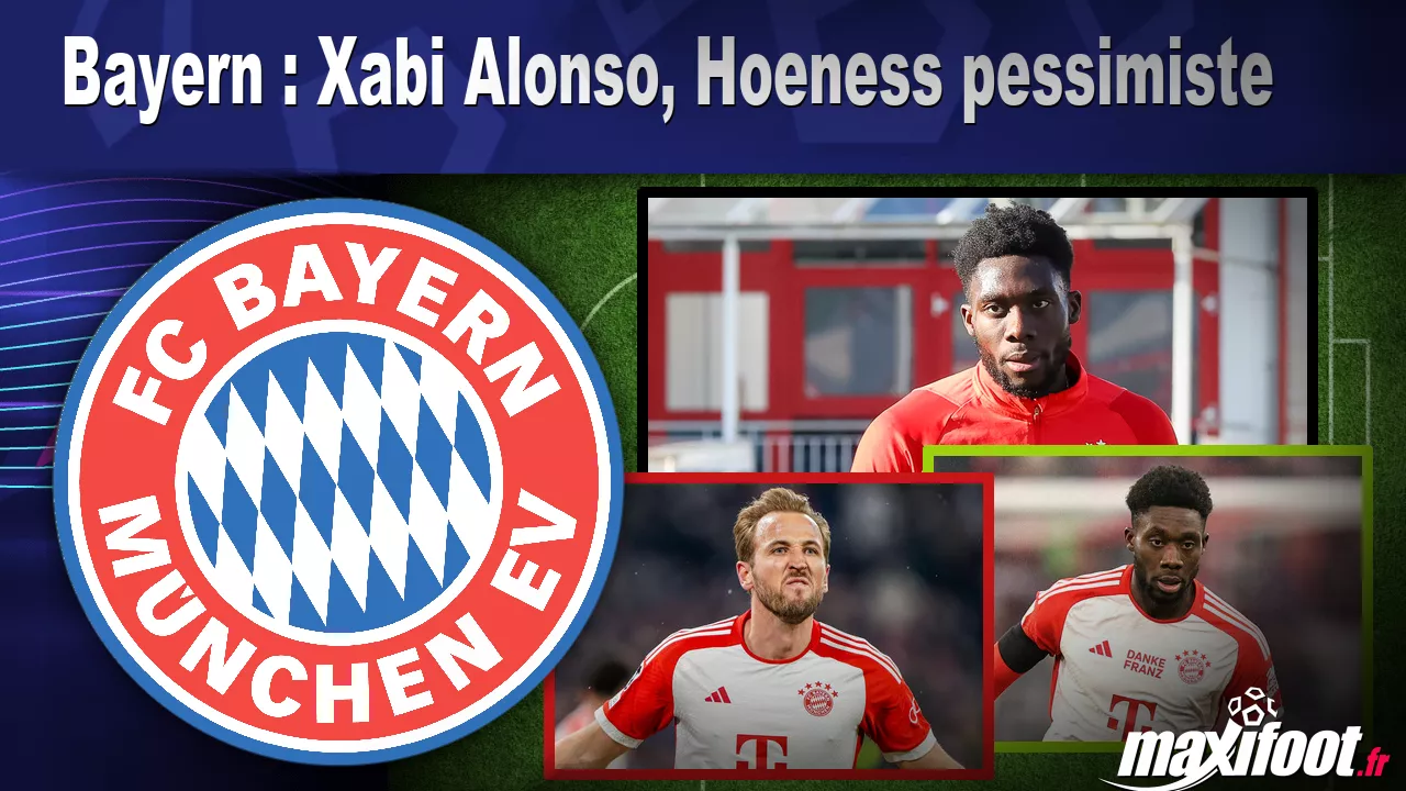 Bayern : Xabi Alonso, Hoeness pessimiste – Football