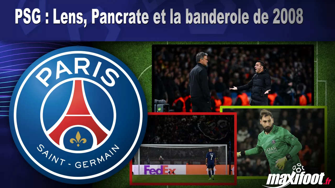 PSG : Lens, Pancrate et la banderole de 2008 - Football thumbnail