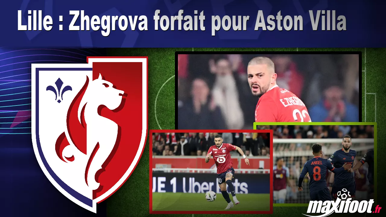 Lille : Zhegrova forfait pour Aston Villa - Football thumbnail