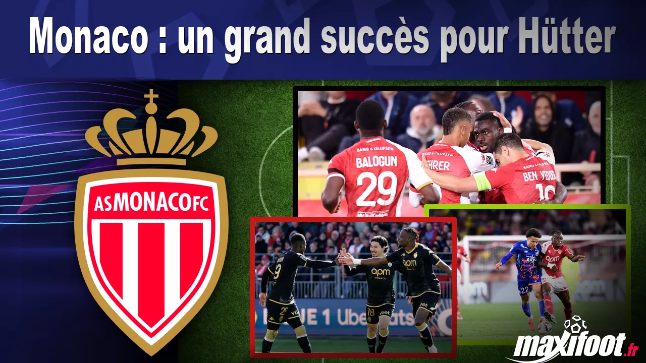 Monaco : un grand succs pour Htter - Football thumbnail