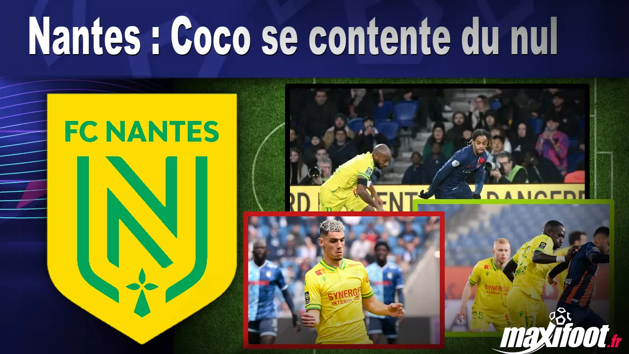 Nantes : Coco se contente du nul - Football thumbnail