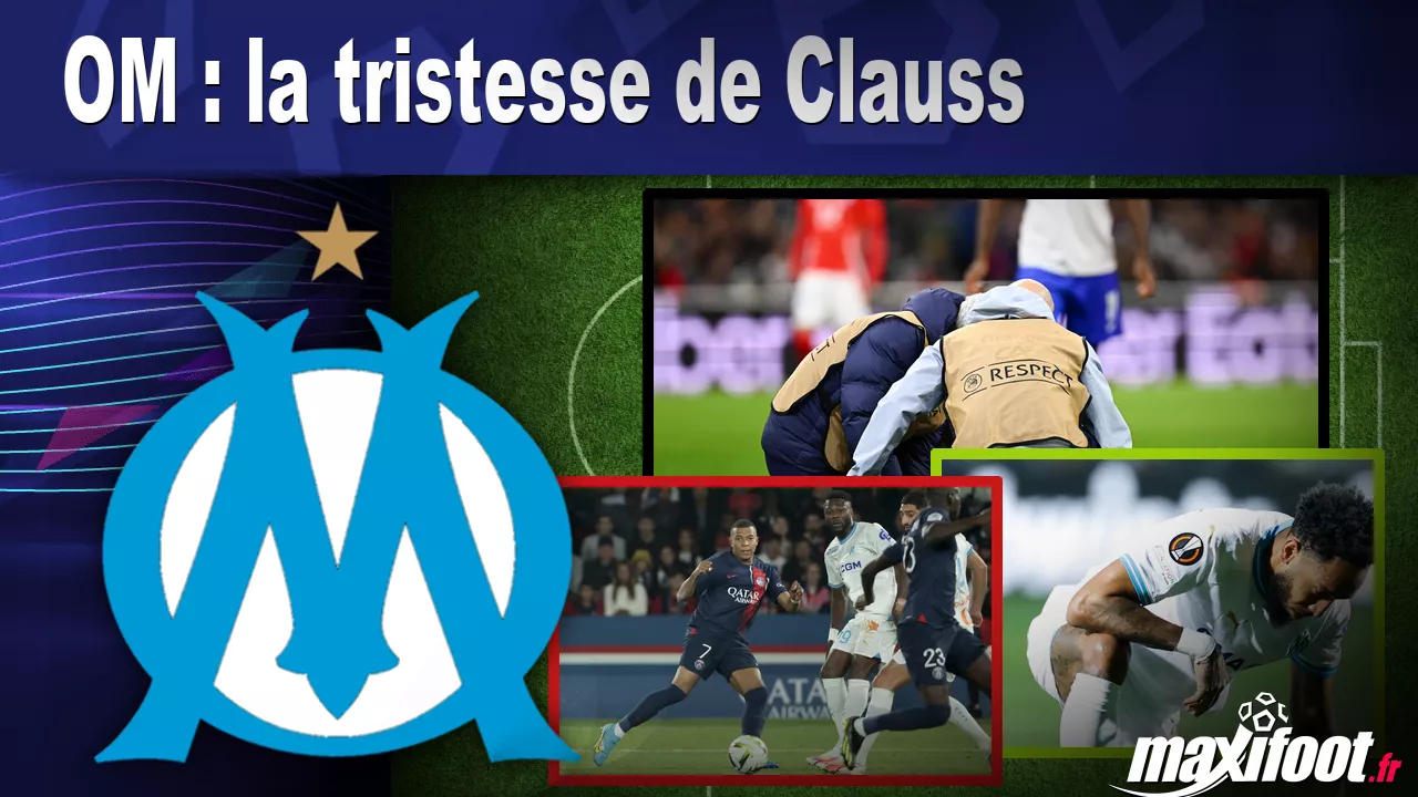 OM : la tristesse de Clauss - Football thumbnail