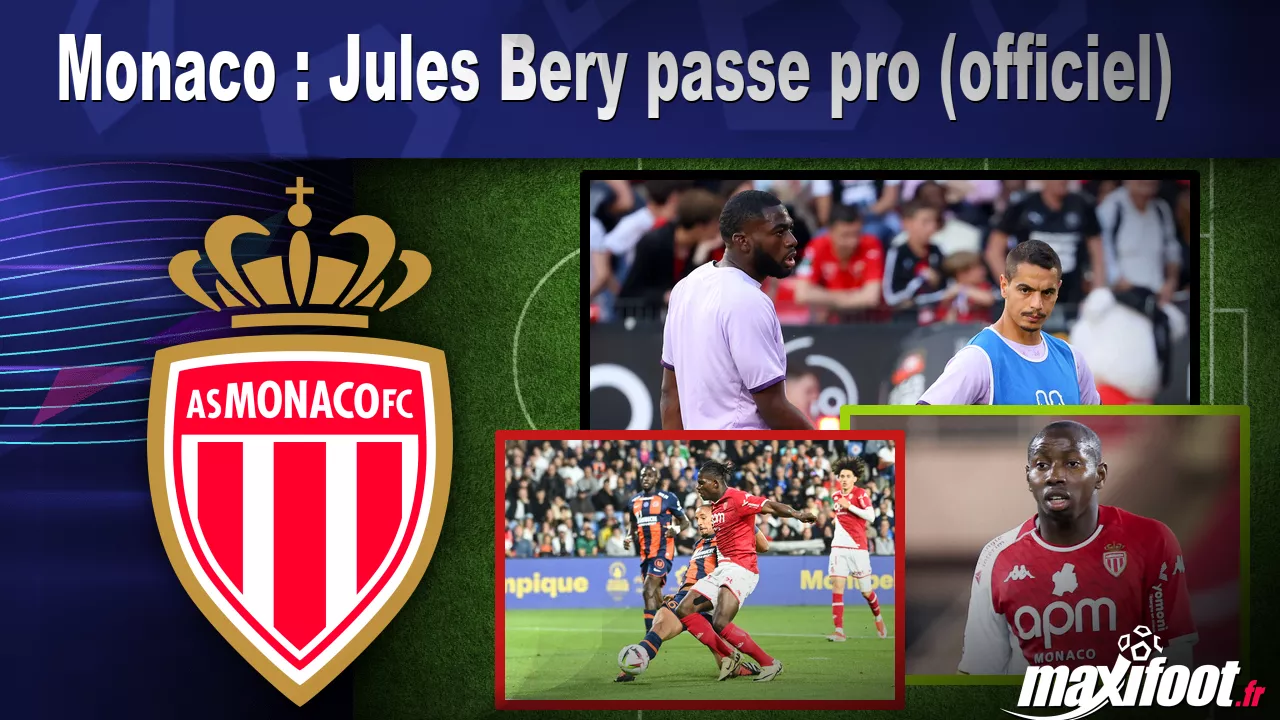 Monaco : Jules Bery passe pro (officiel) - Football thumbnail
