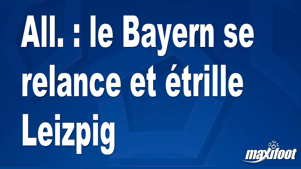 https://news.maxifoot.fr/amp/424970.webp